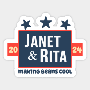Janet & Rita 2024 Sticker